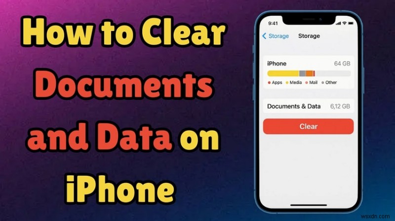 Xóa tài liệu và dữ liệu iPhone một cách hiệu quả:Hướng dẫn từng bước đã được chứng minh 