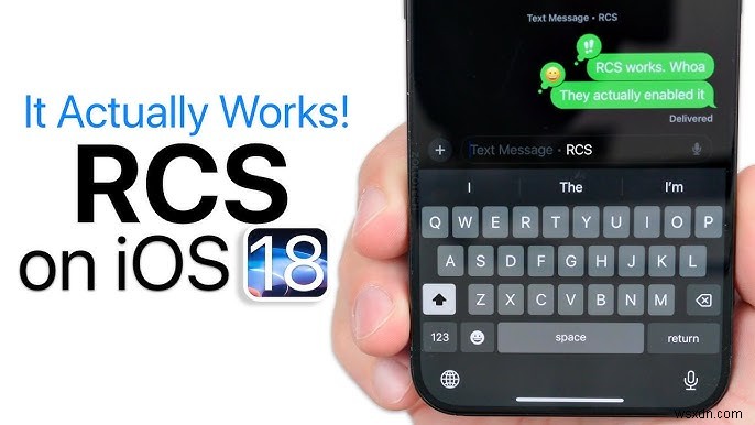 Cách bật và sử dụng tính năng nhắn tin RCS trên iPhone – Hướng dẫn từng bước 