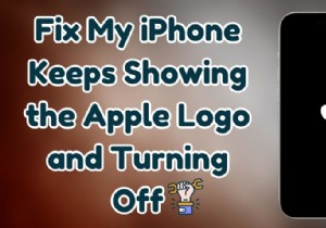Khắc phục iPhone bị kẹt trên Logo Apple &Vòng lặp khởi động:Giải pháp nhanh 