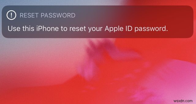 5 giải pháp hàng đầu để giải quyết lời nhắc  Sử dụng iPhone này để đặt lại mật khẩu Apple ID của bạn  