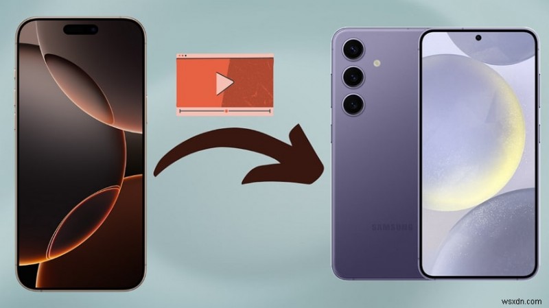 Chuyển video liền mạch từ iPhone sang Samsung:8 phương pháp đã được chứng minh 