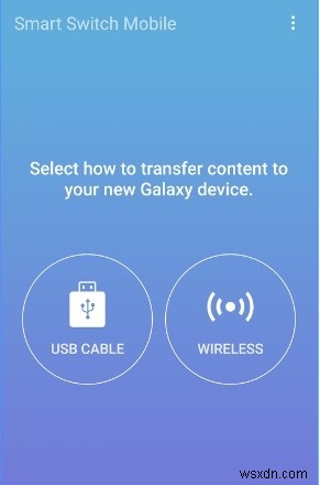 Làm chủ Samsung Smart Switch:Hướng dẫn đầy đủ về truyền dữ liệu liền mạch 