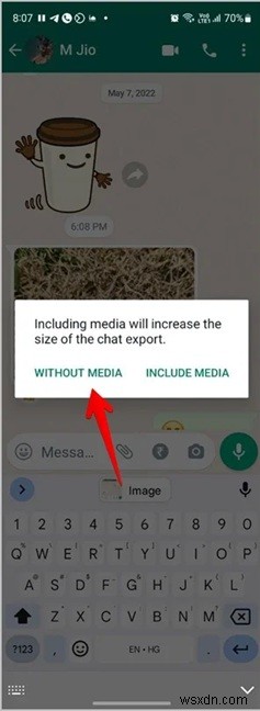 In cuộc trò chuyện WhatsApp trên Android:Phương pháp đơn giản, đáng tin cậy 