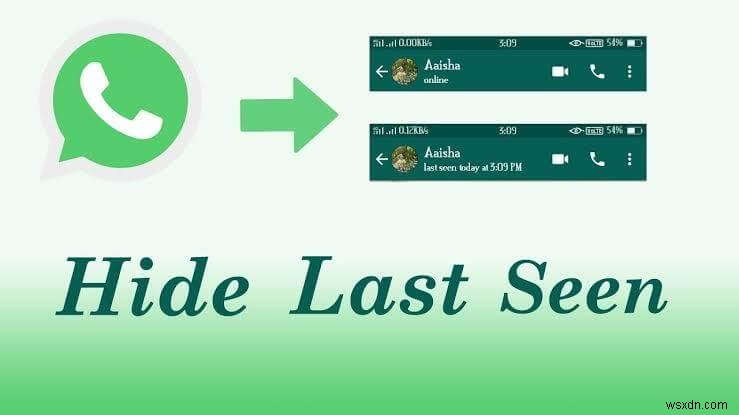Vô hiệu hóa WhatsApp nhìn thấy lần cuối:Hướng dẫn bảo mật từng bước 
