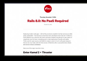 Rails 8 ra mắt:Các tính năng chính và tự do triển khai 