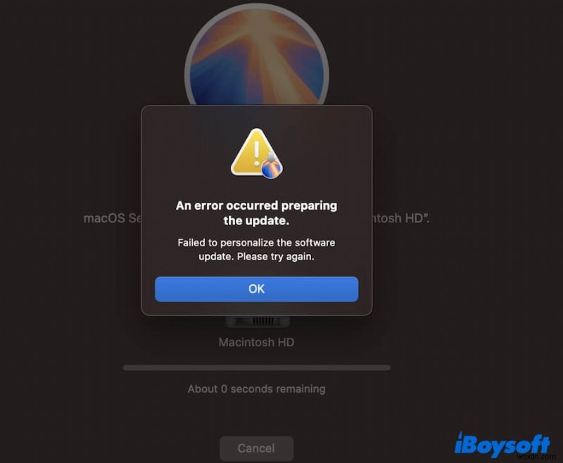 Giải quyết lỗi “Failed to Personalize Software Update” khi cập nhật lên macOS Sequoia 
