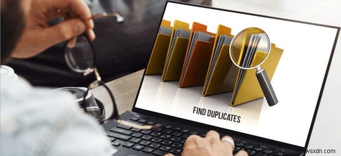 Trình tìm kiếm và dọn dẹp tệp trùng lặp tốt nhất năm 2026 dành cho Mac và Windows – Nhanh chóng và đáng tin cậy 