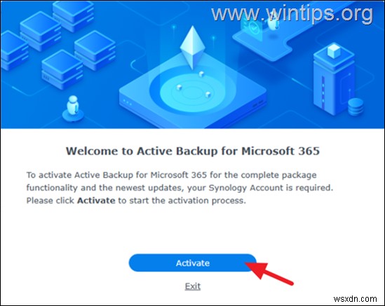 Hướng dẫn miễn phí:Sao lưu an toàn dữ liệu Microsoft 365 vào NAS Synology bằng cách sử dụng Active Backup