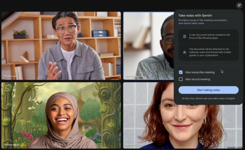 Google ra mắt ghi chú AI do Gemini cung cấp trong Google Meet 
