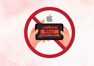 Cách chặn nội dung người lớn trên iPhone của bạn – Hướng dẫn dành cho phụ huynh 