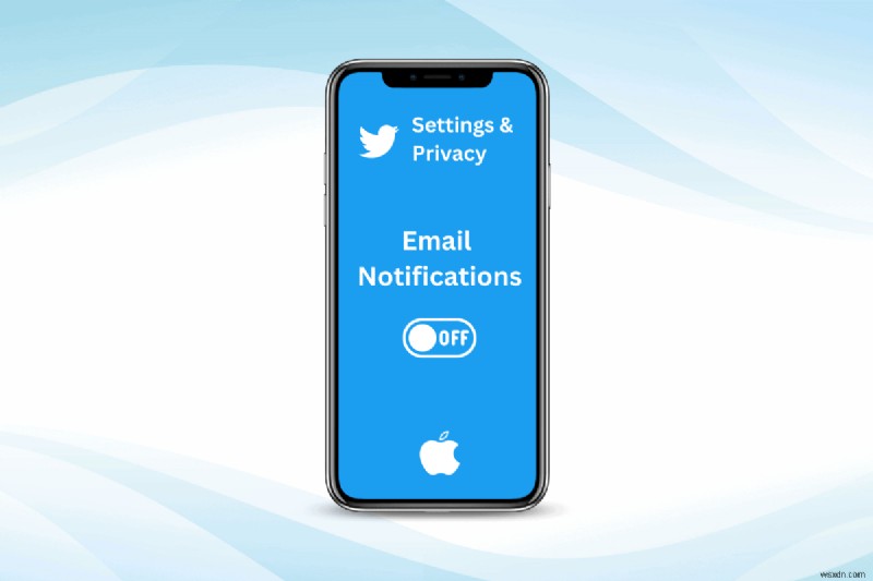 Dừng thông báo qua email Twitter trên iPhone của bạn - Các bước dễ dàng để loại bỏ tiếng ồn