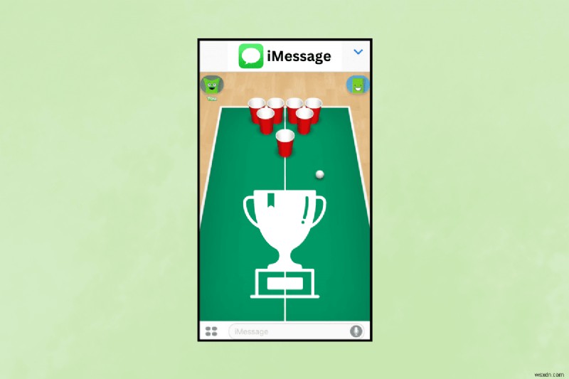 Master Cup Pong trên iMessage:Các chiến lược giành chiến thắng đã được chứng minh 