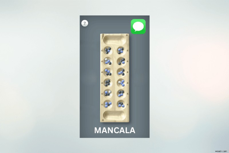 Chơi Mancala trên iMessage:Hướng dẫn từng bước 