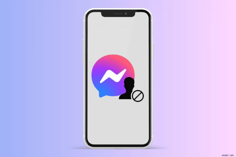 Chặn các liên hệ không mong muốn trong iPhone Messenger:Hướng dẫn từng bước dễ dàng 