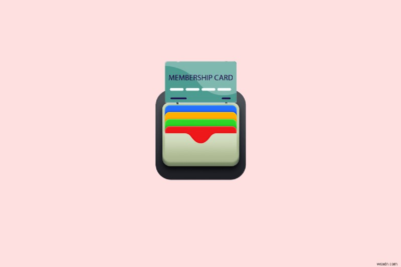 Thêm thẻ thành viên vào Apple Wallet:Hướng dẫn từng bước 