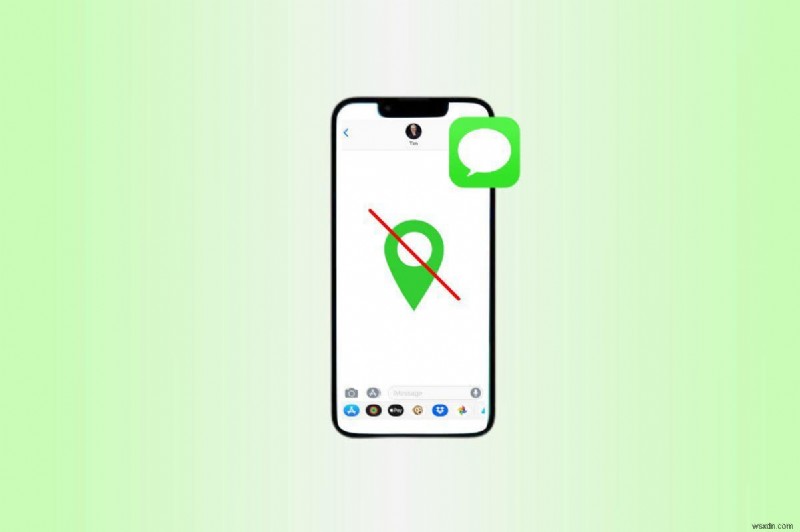 7 bản sửa lỗi đã được chứng minh cho vị trí iMessage không khả dụng trên iPhone 