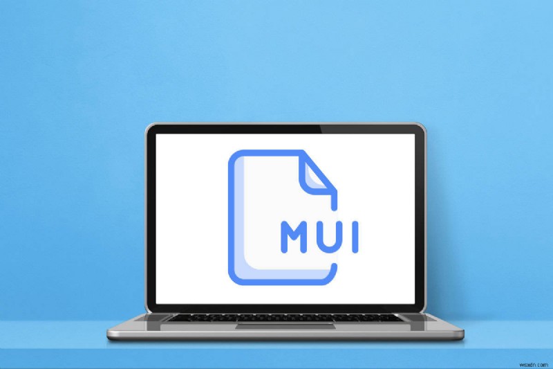 Cách mở tệp .mui:Hướng dẫn đơn giản cho người dùng Windows 