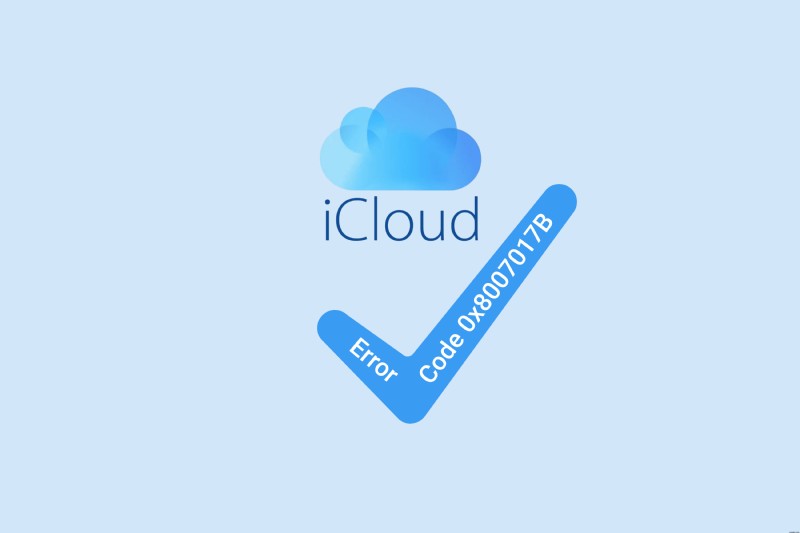 Giải quyết lỗi iCloud cho Windows 0x8007017B – Hướng dẫn khắc phục từng bước