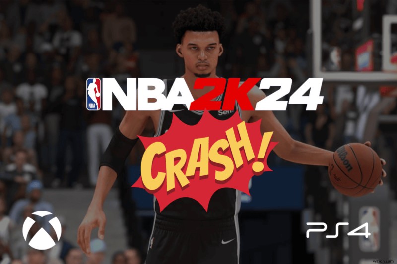 Khắc phục sự cố NBA 2K24 trên Xbox Series X/S &PS4 – Hướng dẫn từng bước