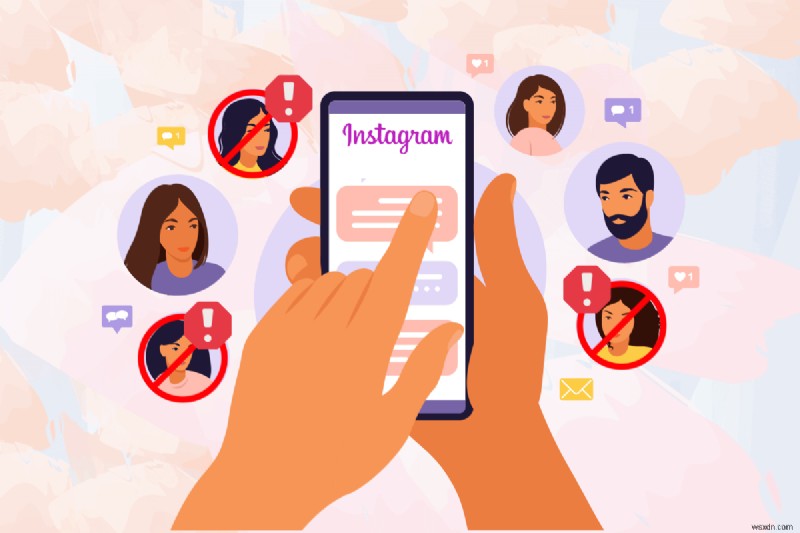 Tại sao Instagram chặn ngẫu nhiên người theo dõi – Cách khắc phục và phòng ngừa nhanh