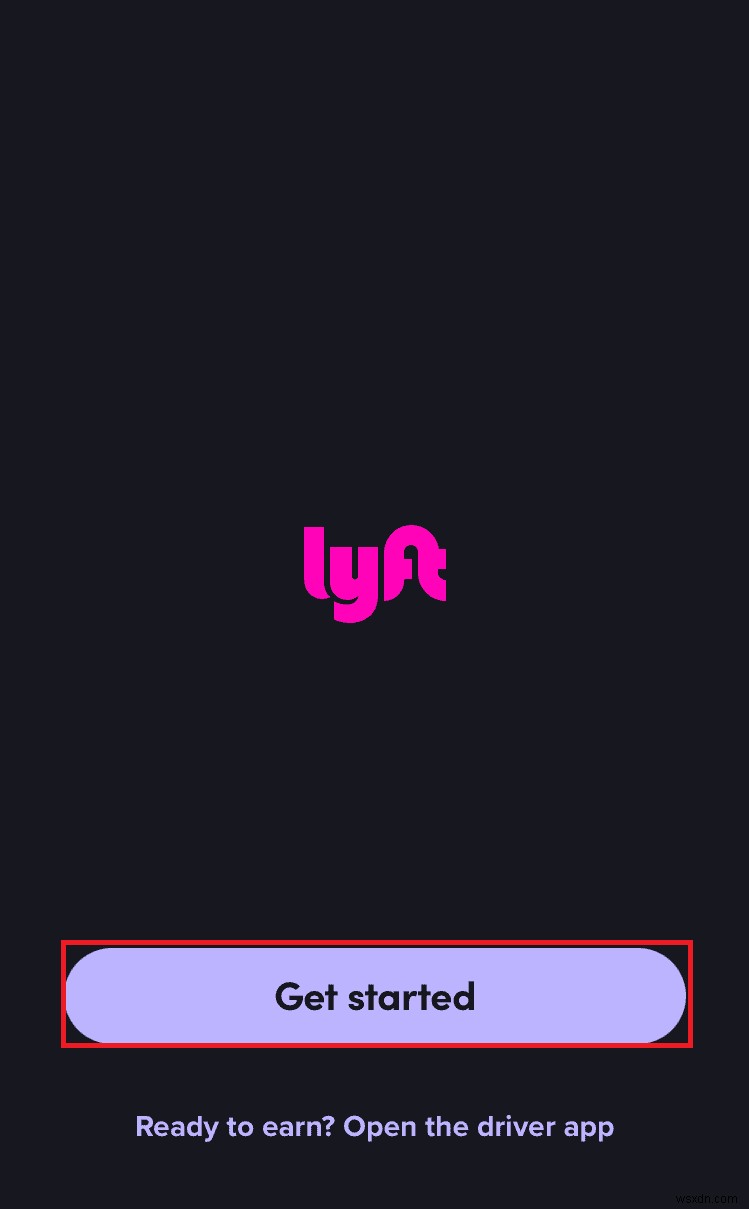 Hướng dẫn từng bước để tạo và đăng nhập vào tài khoản Lyft của bạn 