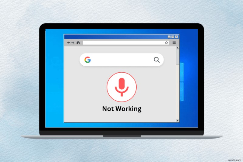 Khắc phục sự cố Tìm kiếm bằng giọng nói của Google trên Windows 10:Hướng dẫn khắc phục sự cố từng bước 