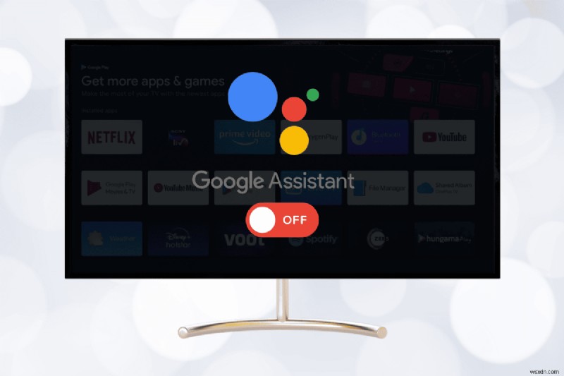 Tắt Google Assistant trên Android TV để bảo vệ quyền riêng tư của bạn 