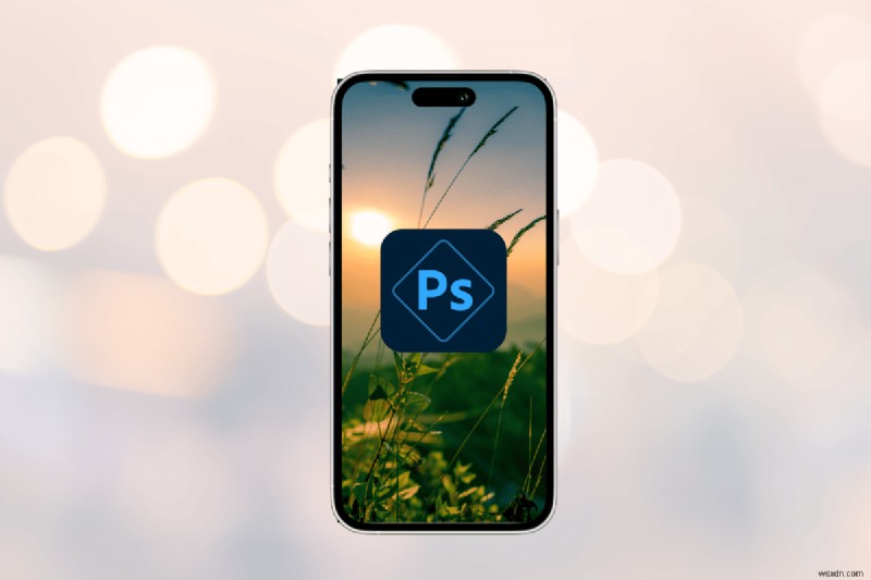 Làm chủ Photoshop trên iPhone:Chỉnh sửa và biến đổi ảnh như dân chuyên nghiệp
