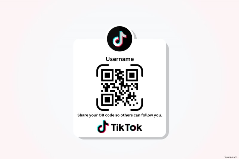Hướng dẫn từng bước:Quét mã QR TikTok trên thiết bị di động và PC