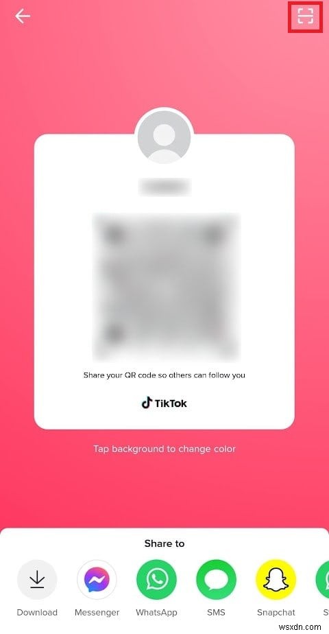 Hướng dẫn từng bước:Quét mã QR TikTok trên thiết bị di động và PC
