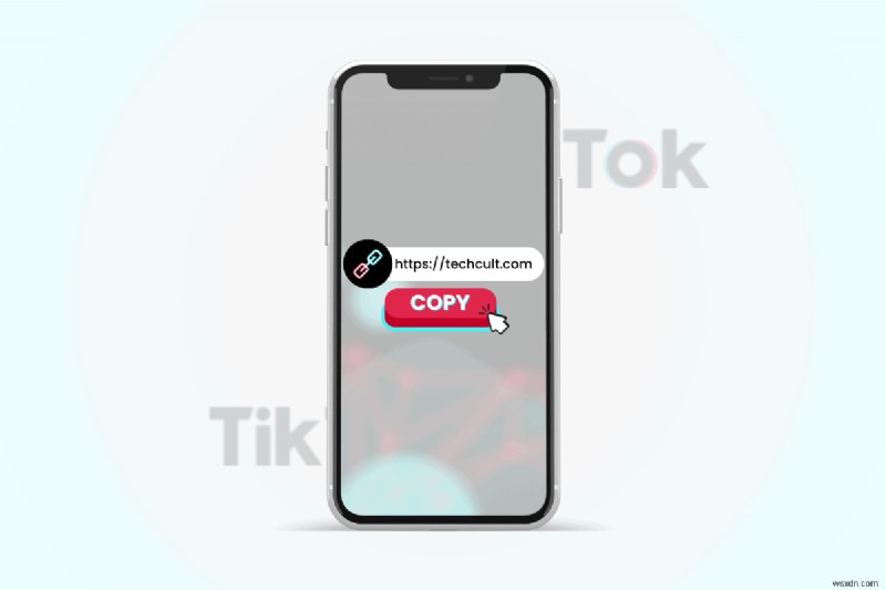 Dễ dàng chia sẻ liên kết TikTok:Hướng dẫn từng bước để sao chép URL video và hồ sơ 
