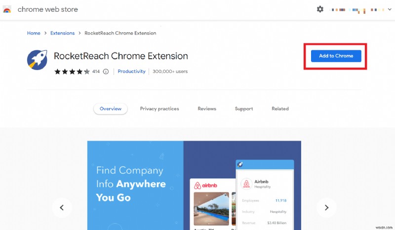 Tải xuống tiện ích mở rộng RocketReach dành cho Chrome:Tăng cường khả năng tiếp cận doanh nghiệp của bạn một cách dễ dàng