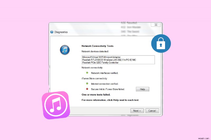 Khắc phục lỗi  Liên kết an toàn tới iTunes Store không thành công  trong 11 bước đơn giản 