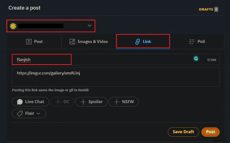 Hướng dẫn từng bước:Tải video lên Reddit từ PC và Android 
