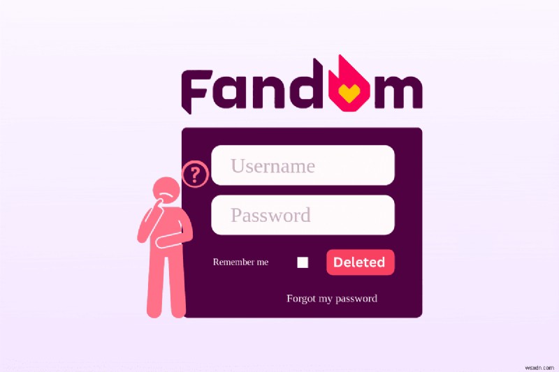 Vô hiệu hóa vĩnh viễn tài khoản Fandom của bạn:Hướng dẫn từng bước 