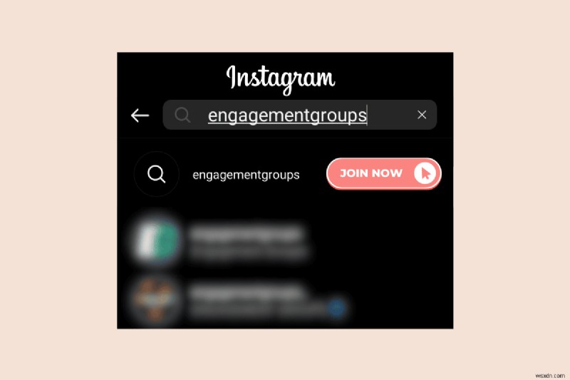 Làm chủ các nhóm tương tác trên Instagram:Hướng dẫn đã được chứng minh để tìm và tham gia các cộng đồng phát triển