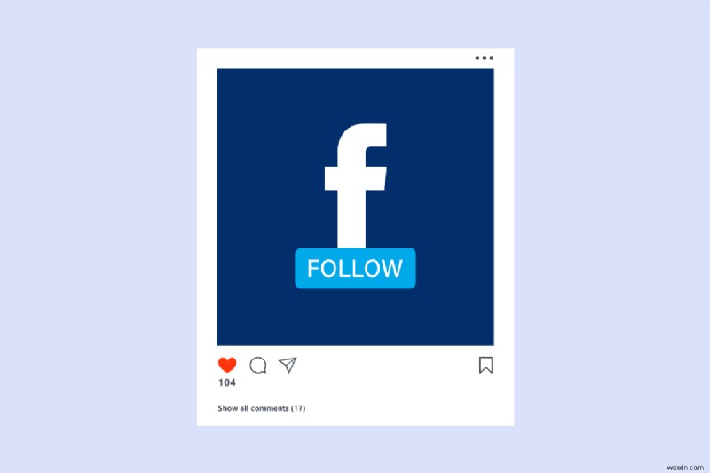 Cách theo dõi bài đăng trên Facebook để cập nhật (Không cần bình luận) 