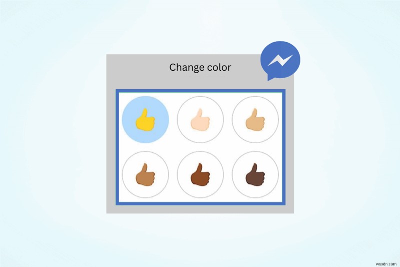Cách thay đổi tông màu da biểu tượng cảm xúc trong Facebook Messenger