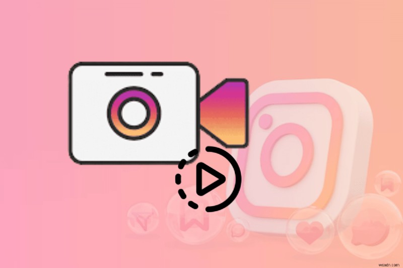 Tăng tốc độ quay phim trên Instagram của bạn:Hướng dẫn nhanh để tạo video tua nhanh thời gian hấp dẫn 