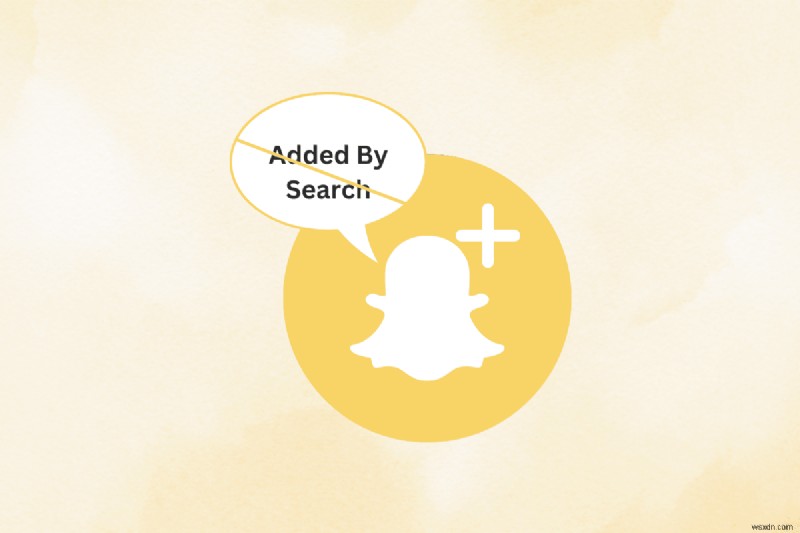 Thêm bạn bè Snapchat mà không có thông báo  Thêm bởi tìm kiếm  