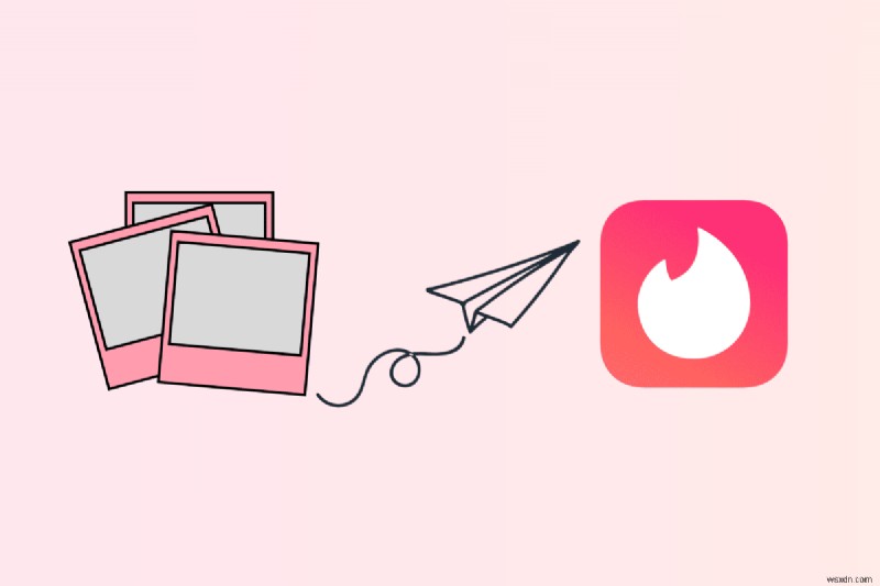 Gửi ảnh trên Tinder:Hướng dẫn từng bước để chia sẻ hình ảnh một cách an toàn 