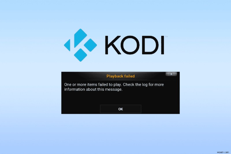 Ngăn chặn Kodi gặp sự cố khi phát lại video:Khắc phục sự cố và khắc phục nhanh 