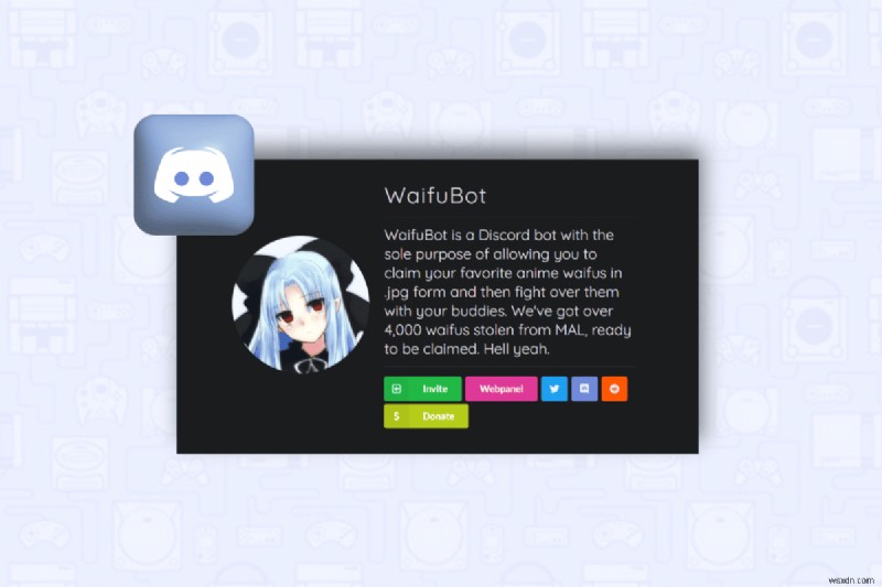 Hướng dẫn thêm Waifu Bot trên Discord:Tăng cường cộng đồng Anime của bạn 