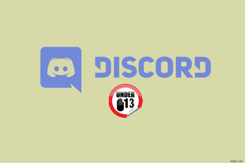 Báo cáo người dùng dưới 13 tuổi trên Discord:Hướng dẫn từng bước rõ ràng 