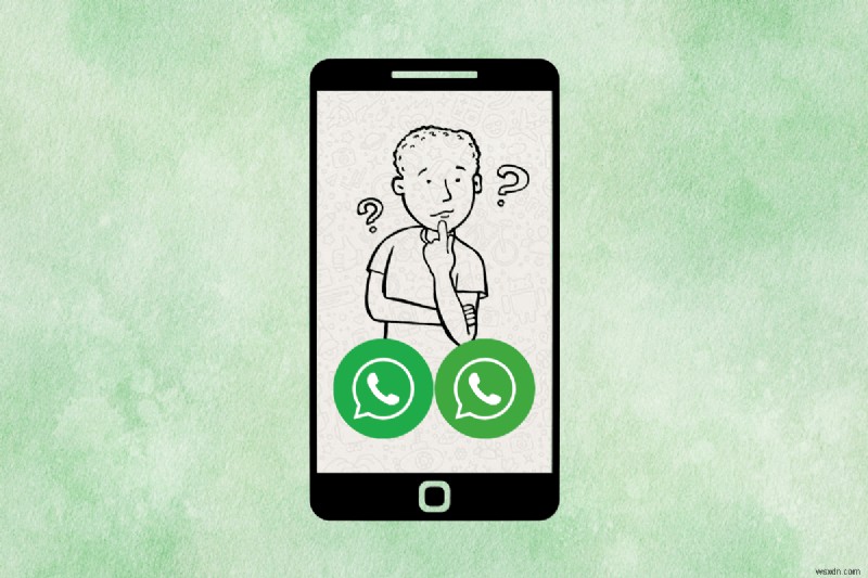 Dễ dàng quản lý hai tài khoản WhatsApp trên một điện thoại 
