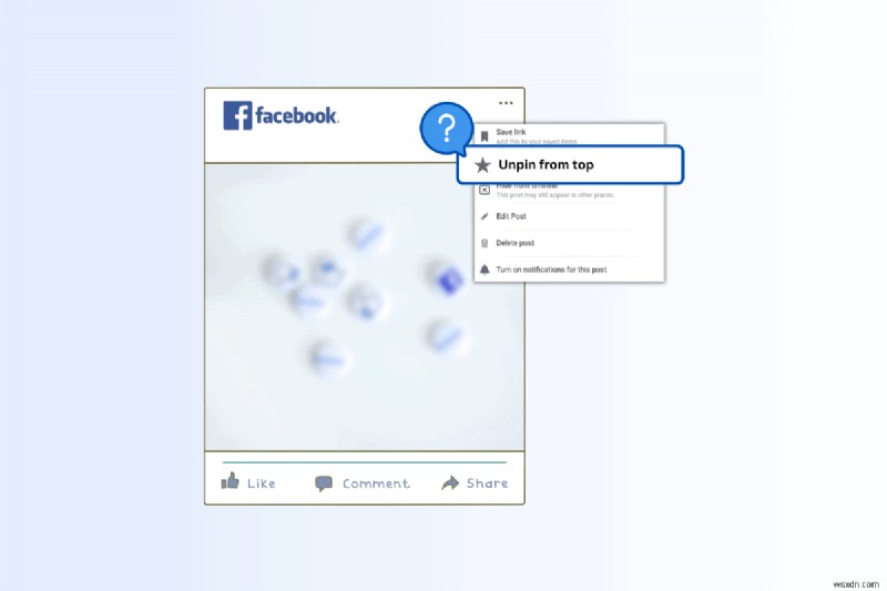 Hướng dẫn từng bước:Bỏ ghim bài đăng trên Facebook