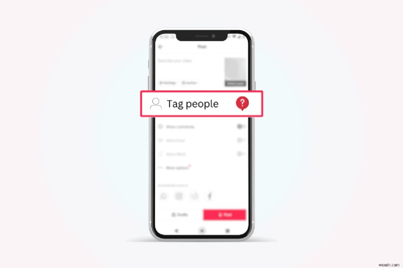Làm chủ việc gắn thẻ TikTok:Mời, ghi nhận và cộng tác dễ dàng 