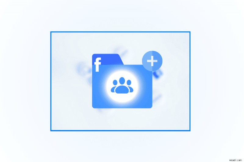Cách thêm tệp vào nhóm Facebook – Hướng dẫn từng bước