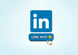 Đăng xuất khỏi LinkedIn một cách an toàn:Hướng dẫn từng bước 