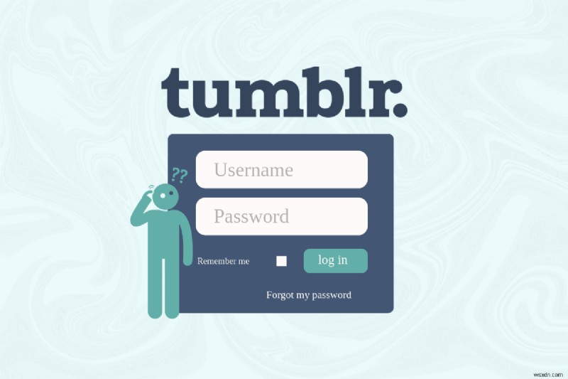 Khôi phục tài khoản Tumblr cũ của bạn:Hướng dẫn đặt lại mật khẩu dễ dàng 